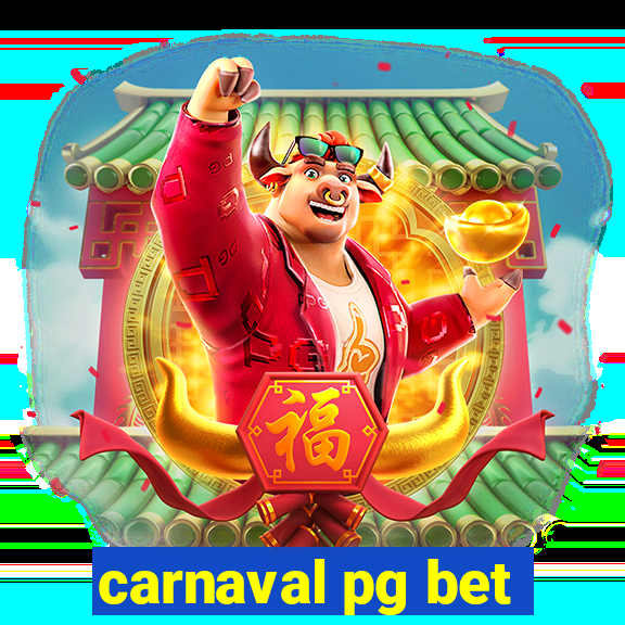 carnaval pg bet